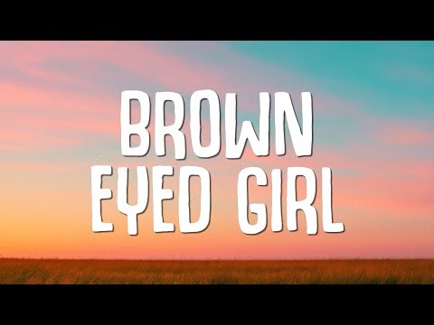 Van Morrison - Brown Eyed Girl (Lyrics)