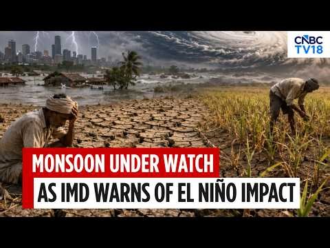 IMD Warns El Niño Could Impact Monsoon; Farmers Advised To Prepare | Heatwave News | N18V
