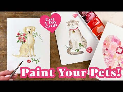 Easy Watercolour Valentine’s Cards Pet Themed Tutorials