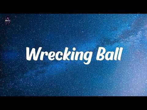 Miley Cyrus - Wrecking Ball (Lyrics)