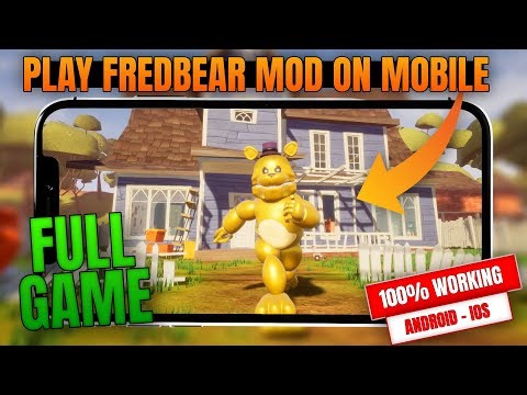 Hello Neighbor Fredbear Mod Installation Guide (2026)