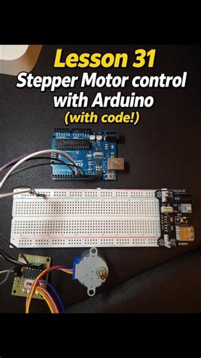 Lesson 31 Stepper Motor Control with Arduino