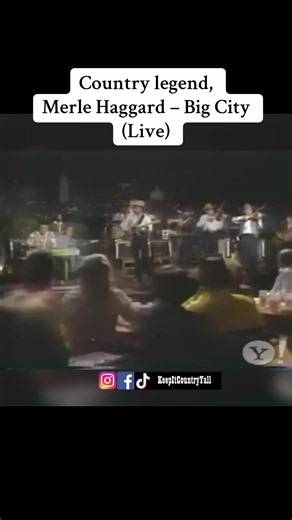 Country legend, Merle Haggard – Big City (Live) #keepitcountryyall #merlehaggard #country #legend #fyp