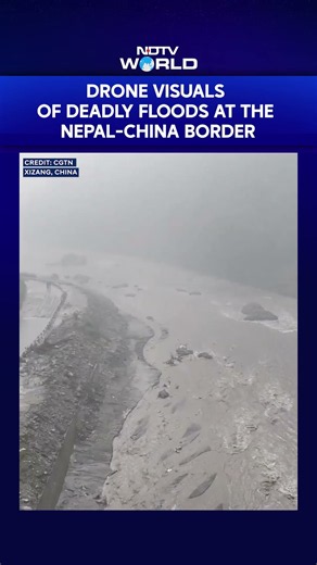 Drone Visuals Show Floodwaters From Nepal Sweep Across China’s Gyirong Border Port
