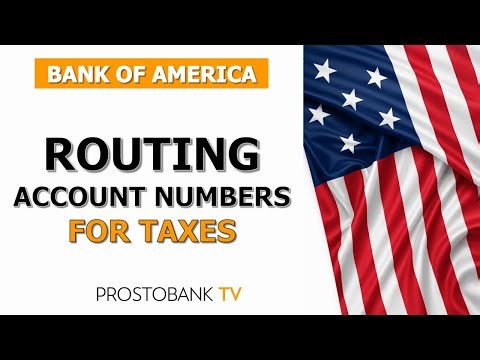 How to Find Your Bank of America Routing and Account Numbers for Taxes