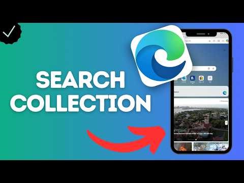 How to Search for a Collection in Microsoft Edge App (quickly find a specific collection by name)