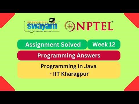 Programming In Java Week 12 | Programming Assignment | My Swayam | #nptel #nptel2026 #myswayam