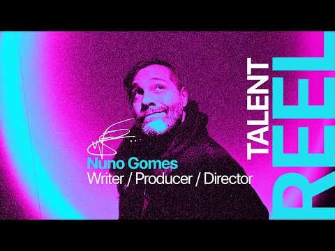 Nuno Gomes | Talent Reel
