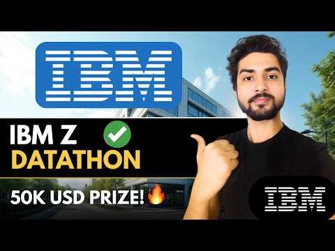 IBM Z Datathon🔥Registrations Started | Open to All
