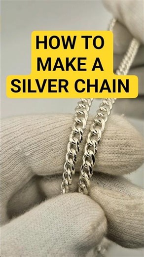 HOW TO MAKE SILVER CHAIN #shorts #silver #viral