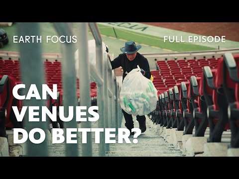 LA’s Stadiums Confront Their Environmental Impact | Earth Focus | S7 E1