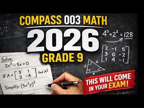 GRADE 9 MATHEMATICS COMPASS 003 2026