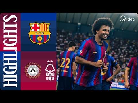 HIGHLIGHTS | NOTTINGHAM FOREST & UDINESE VS FC BARCELONA 🔵🔴