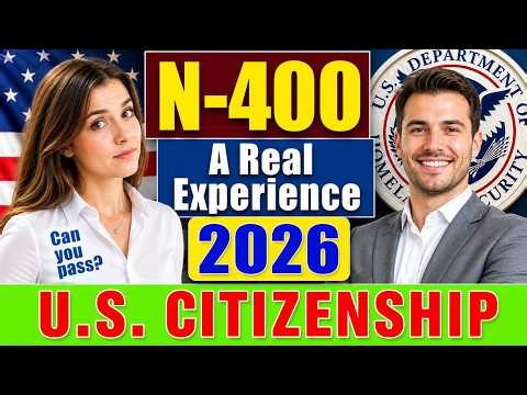 U.S. Citizenship Interview 2026 (N-400) – Step-by-Step USCIS Process from Security Check to Approval