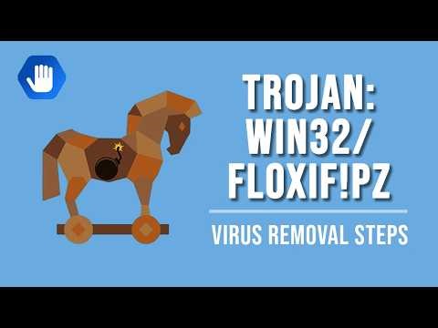 Trojan:Win32/Floxif!pz - Virus Removal Steps