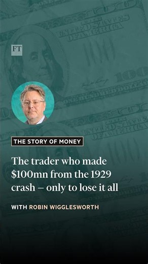 The trader who made $100mn from the 1929 crash — only to lose it all | FT #shorts