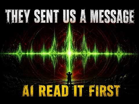 AI Decoded an Alien Signal… And Wishes It Hadn't