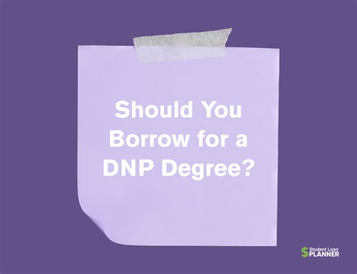 DNP Degree: Is Nurse Practitioner School Worth the Debt?