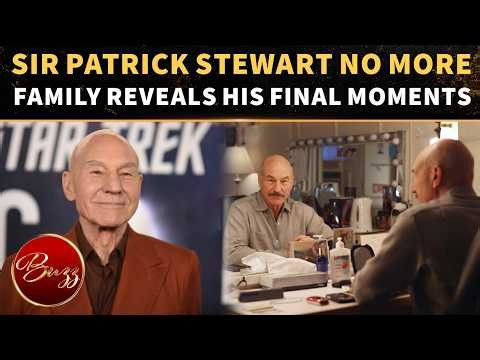 Patrick Stewart’s FINAL Battle With Dementia: Family Shares HEARTBREAKING Details About LAST Moments