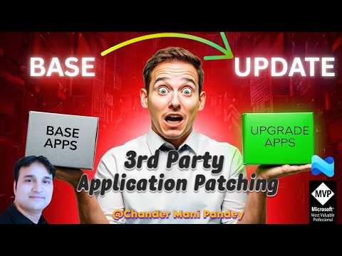 3rd Party Apps Patching | Convert Base Packages to Update Packages in Intune