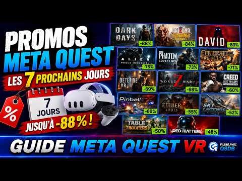 🔥 LES TOPS PROMOS META QUEST DES 7 PROCHAINS JOURS !