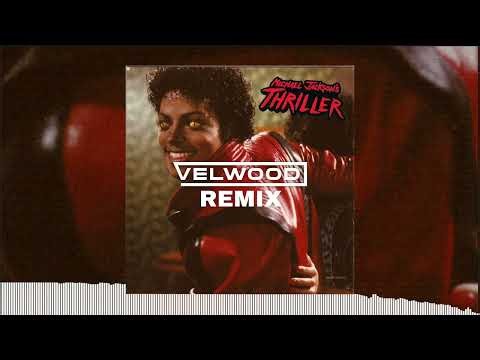 Michael Jackson - Thriller (Velwood Remix) [FREE DL]