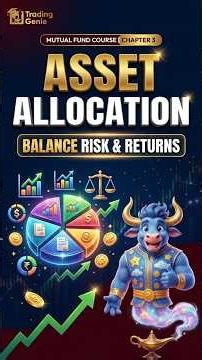 Mutual Fund Chapter 3 Explained | Asset Allocation, Risk & Returns | Stock Market Education