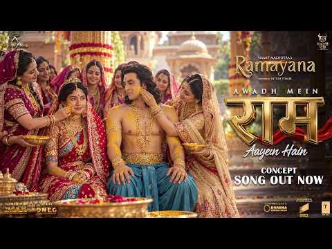 Ramayana : Song| Awadh Mein Ram Aaye Hain| Bhajan Clubbing |Ranbir Kapoor|Yash as Ravan|Sai Pallavi