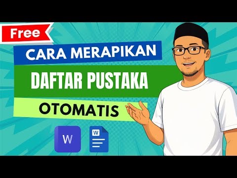 Cara merapikan daftar pustaka otomatis