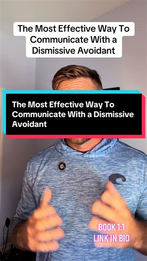 How to Communicate with a Dismissive Avoidant Partner