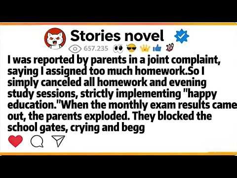 I was reported by parents in a joint complaint, saying I assigned too much homework.So I simply