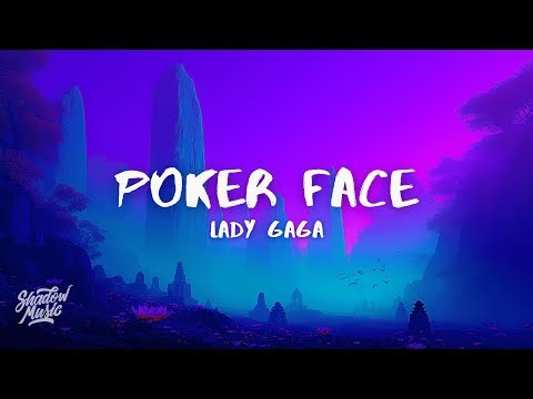 Lady Gaga - Poker Face (Lyrics)