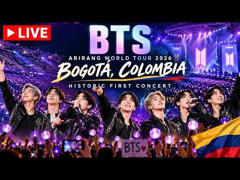 WATCH LIVE: BTS Perform in Bogotá, Colombia | ARIRANG World Tour 2026 Concert