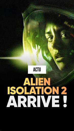 Alien Isolation 2 : Le TRAILER est enfin là !