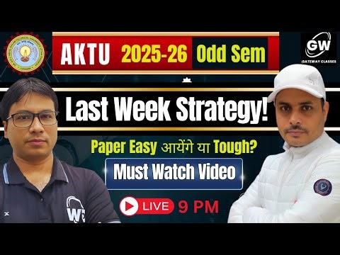 AKTU Exam 2025 | Must Watch Video for Students I Exam Preparation Tips I Gateway Classes