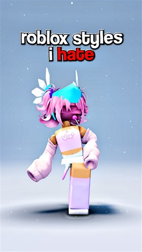 ROBLOX STYLES I HATE.. 🤮