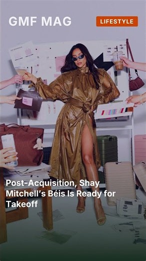 Post-Acquisition, Shay Mitchell’s Béis Is Ready for Takeoff #shorts