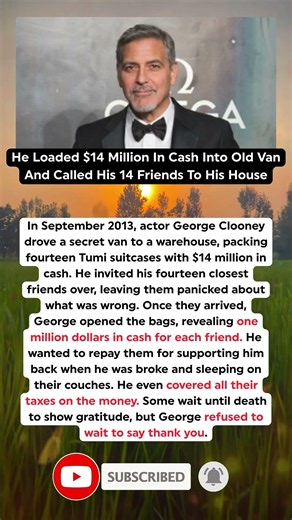 George Clooney’s $14 Million Cash Delivery To Friends Revealed—You Won't Believe Why