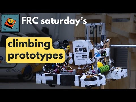 The Best REBUILT Intake & Climb Prototypes [FRC Saturday's]
