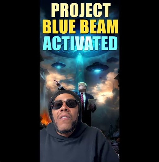 Project Blue Beam activated