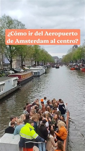 ¿Cómo ir del Aeropuerto de Amsterdam al centro?