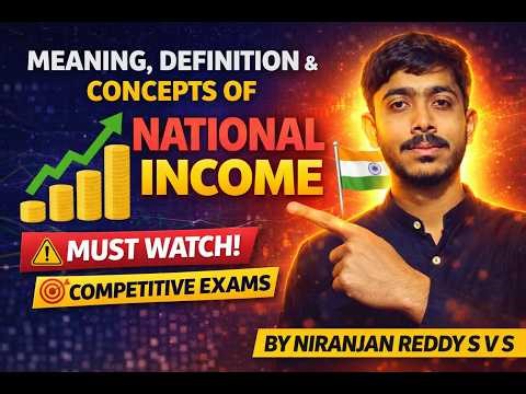National Income Full Explanation 🔥 | GDP, GNP, NDP, NNP | BA & Competitive Exams | NIRANJAN REDDY |