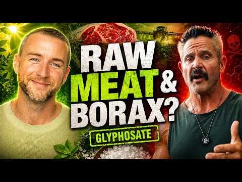 Glyphosate, Raw Meat Diet, Borax & Natural Healing | Cultivate Elevate