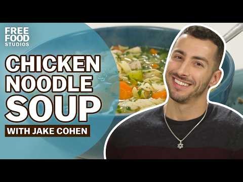 How to Make a Comforting Chicken Noodle Soup & Decadent Snacking Cake|Jake Cohen | Free Food Studios