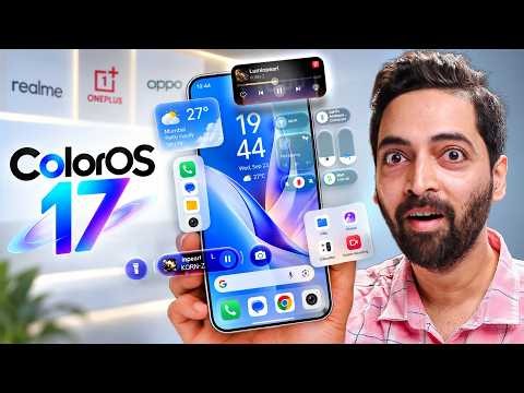 ColorOS 17 First Look : All New Features & Upgrades 🤯| realme,OnePlus & OPPO