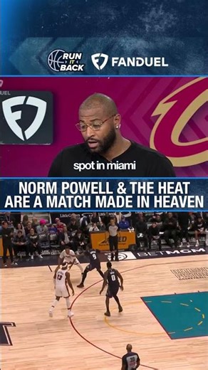 Norman Powell & Miami Heat are PERFECT Match!!