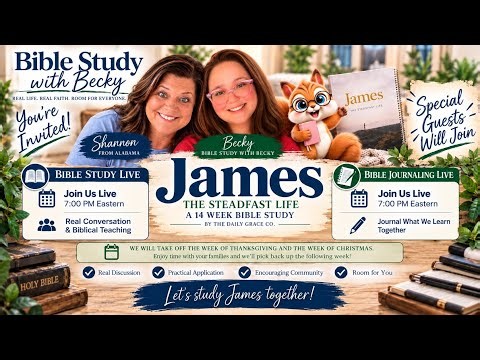 Wk 3 Days 4-Recap of James-The Steadfast Life Verses 2:8-18 Bible Study from live on TikTok 10/26