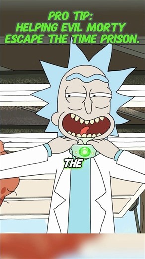 Pro Tip: Helping Evil Morty Escape the Time Prison