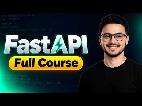 Complete FastAPI Course 2027 | Learn FastAPI to Build Scalable Backend (Beginner to Advanced)