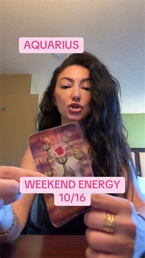 Aquarius Weekend Energy 10/16 — Tarot & Zodiac Insights
